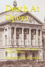 Death At Opera af Guitterzzi Richardt Guitterzzi