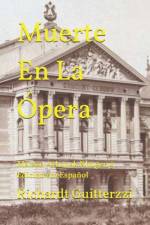 Muerte En La Opera af Guitterzzi Richardt Guitterzzi