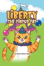 Liberty the Circus Cat af Desiree Milonas-King