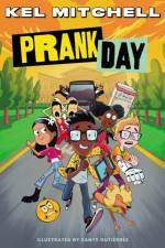 Prank Day af Kel Mitchell