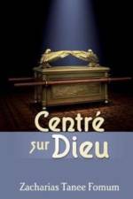 CENTR  SUR DIEU af ZACHARIAS TAN FOMUM