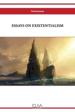 ESSAYS ON EXISTENTIALISM af NEMINEMUS