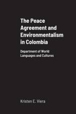 THE PEACE AGREEMENT AND ENVIRONMENTALISM af Kristen E. Viera