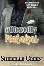 BLESSED BY MALAKAI af Sherelle Green