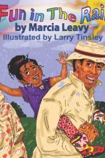 FUN IN THE RAIN af Larry Tinsley