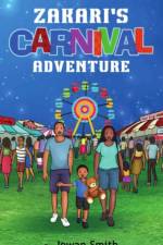 ZAKARI'S CARNIVAL ADVENTURE af Jowan Smith