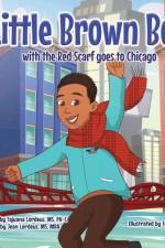 THE LITTLE BROWN BOY WITH THE RED SCARF af TAJUANA LORDEUS