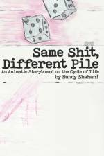 SAME SHIT, DIFFERENT PILE af Nancy Shahani
