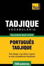 VOCABUL RIO PORTUGU S-TADJIQUE - 7000 PA af Andrey Taranov