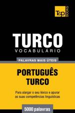 VOCABUL RIO PORTUGU S-TURCO - 5000 PALAV af Andrey Taranov