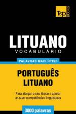 VOCABUL RIO PORTUGU S-LITUANO - 3000 PAL af Andrey Taranov