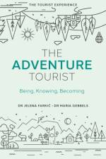 The Adventure Tourist af Dr Jelena (University of Greenwich Farkic