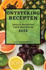 ONTSTEKING RECEPTEN 2022: SNELLE RECEPTE af LINA VANDENBROUCK