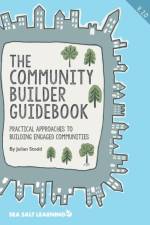 The Community Builder Guidebook af Julian Stodd