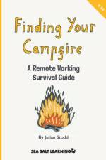 Finding Your Campfire af Julian Stodd