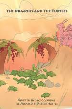 THE DRAGONS AND THE TURTLES af ALYSSA HOFFEE