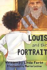 LOUIS AND THE PORTRAIT af MARIIA LUZINA
