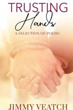TRUSTING HANDS af JIMMY VEATCH