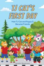 TJ CAT'S FIRST DAY AT SCHOOL: HOW TJ CAT af Israelin Shockness