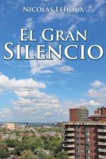 EL GRAN SILENCIO af Nicolas Lehoux
