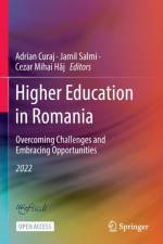 Higher Education in Romania: Overcoming Challenges and Embracing Opportunities