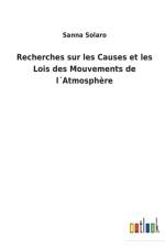 Recherches sur les Causes et les Lois des Mouvements de lAtmosphere af Sanna Solaro
