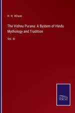 The Vishnu Purana af H H Wilson