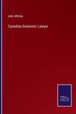 Canadian Domestic Lawyer af John Whitley