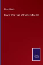How to Get a Farm, and where to find one af Kaptain Krook