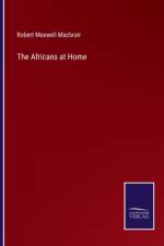 The Africans at Home