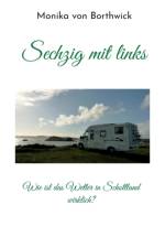 SECHZIG MIT LINKS:WIE IST DAS WETTER IN af MONIK VON BORTHWICK
