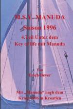 MSY MANUDA SAISON 1996:4.TEIL UNTER DEM af Erich Beyer