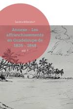 ANNEXE - LES AFFRANCHISSEMENTS EN GUADEL af Sandra Willendorf