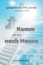 KOMM MIT MIR NACH HAUSE af Wolfgang Nicolaus