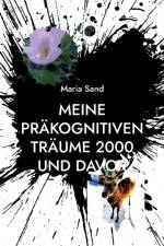 MEINE PR KOGNITIVEN TR UME 2000 UND DAVO af Maria Sand