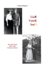 LIEB VATERLAND:DER B SE KRIEG H TTE NICH af MANFRED WEGENER