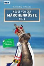 NEUES VON DER M RCHENK STE VOL. 2:DAS M af Maximilian Reeg