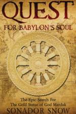 Quest for Babylon's Soul af Sonador Snow