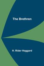 The Brethren af H Rider Haggard