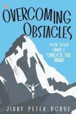 OVERCOMING OBSTACLES af Jibby Peter Dcruz