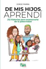 De mis hijos aprendi af Jorge Parra