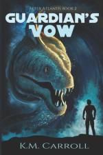 Guardian's Vow af K M Carroll