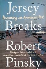 Jersey Breaks af Robert (Boston University) Pinsky
