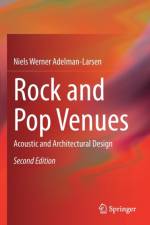 Rock and Pop Venues af Niels Werner Adelman-Larsen
