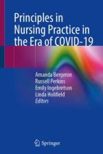 Principles in Nursing Practice in the Era of COVID-19