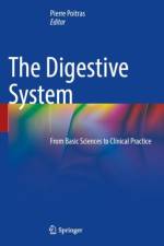 The Digestive System: From Basic Sciences to Clinical Practice