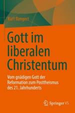 Gott im liberalen Christentum af Kurt Bangert