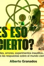 ¿Es eso cierto? af Alberto Granados Martinez