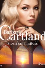 Siostrzana miłość - Ponadczasowe historie miłosne Barbary Cartland af Barbara Cartland