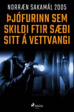 Þjófurinn sem skildi eftir sæði sitt á vettvangi af – Ýmsir